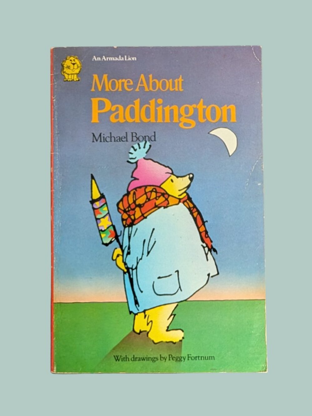5/$20 More About Paddington by Michael Bond Illustrated by Peggy Fortnum 1970s
